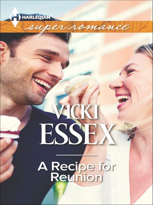 Title details for A Recipe for Reunion by Vicki Essex - Available